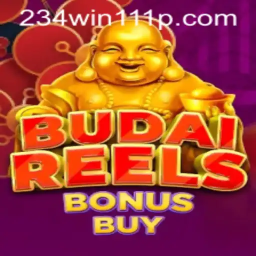 Discover the Exciting World of BudaiReelsBonusBuy with 234Win111