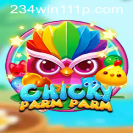 Exploring the Exciting World of ChickyParmParm: The Ultimate 234Win111 Experience