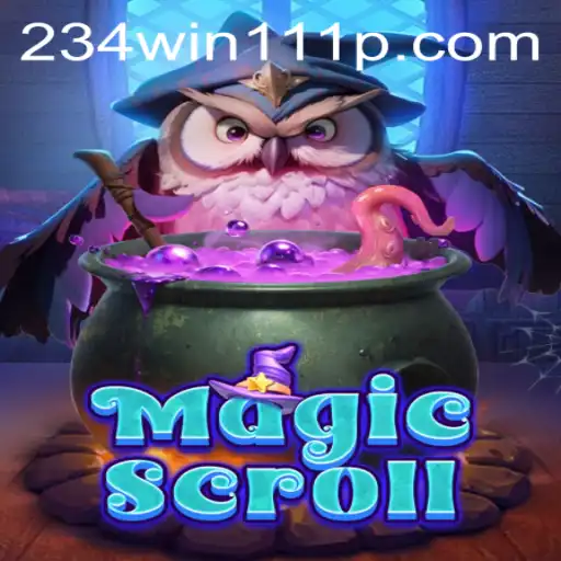 MagicScroll: A Deep Dive Into the Enchanting World of 234Win111